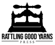 Rattling Good Yarns Press logo featuring a vintage printing press design.